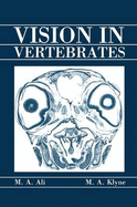 Vision in Vertebrate - Ali, M A, and Ali