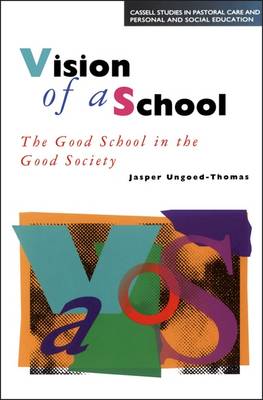 Vision of a School - Ungoed-Thomas, Jasper