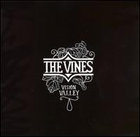 Vision Valley [Clean] - The Vines