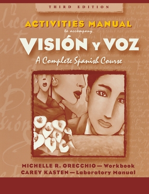 Vision y voz: Introductory Spanish - Galloway, Vicki, and Labarca, Angela