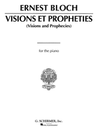 Visions Et Propheties: Piano Solo