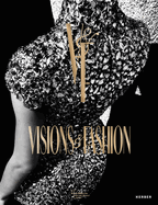 Visions & Fashion: Capturing Style 1980-2010