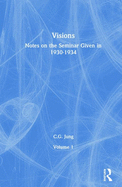 Visions: Notes on the Seminar Given in 1930-1934