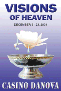 Visions of Heaven: December 5 - 23, 2001