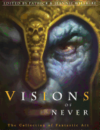 Visions of Never: The Collection of Fantastic Art