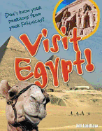 Visit Egypt!: Age 8-9, Above Average Readers