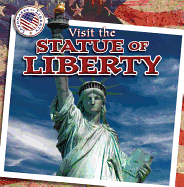 Visit the Statue of Liberty