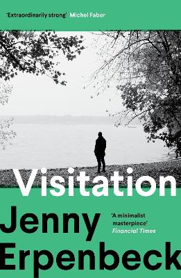 Visitation - Erpenbeck, Jenny, and Bernofsky, Susan (Translated by)