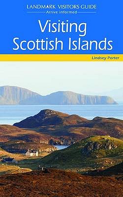 Visiting Scottish Islands - Porter, Lindsey