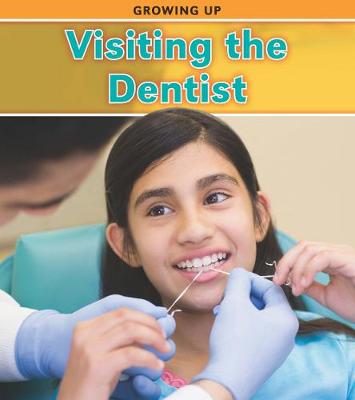 Visiting the Dentist - Guillain, Charlotte