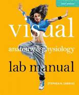 Visual Anatomy & Physiology Lab Manual, Main Version Plus MasteringA&P with eText -- Access Card Package