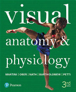 Visual Anatomy & Physiology Plus Mastering A&p Withpearson Etext -- Access Card Package