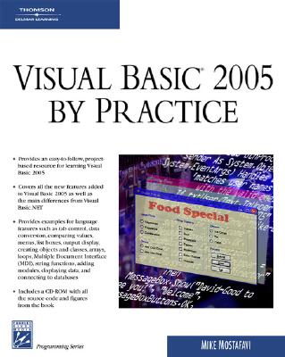 Visual Basic 2005 by Practice - Mostafavi, Mike