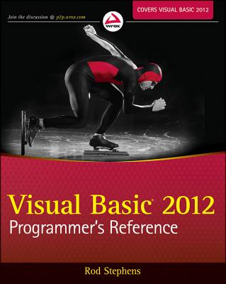 Visual Basic 2012 Programmer's Reference - Stephens, Rod