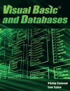 Visual Basic and Databases: A Step-By-Step Database Programming Tutorial