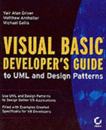 Visual Basic Developer's Guide to UML and Design Patterns