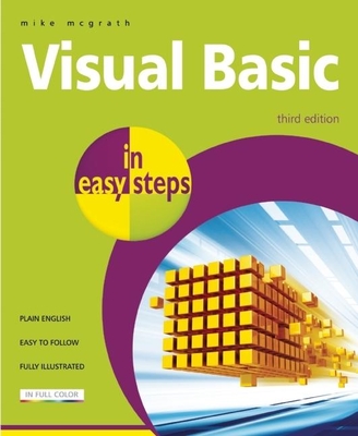 Visual Basic in Easy Steps - McGrath, Mike