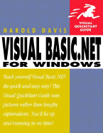Visual Basic .Net for Windows: Visual QuickStart Guide