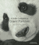 Visual Celebration of Giant Pandas
