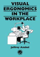 Visual Ergonomics in the Workplace