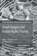 Visual Imagery and Human Rights Practice