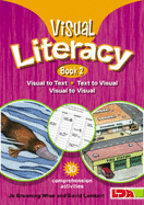 Visual Literacy: Bk. 2 - Lambert, David, and Wroe, Jo Browning
