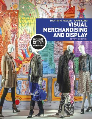 Visual Merchandising and Display: Bundle Book + Studio Access Card - Pegler, Martin M, and Kong, Anne