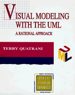 Visual Modeling with Rational Rose and UML