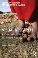 Visual Research: A Concise Introduction to Thinking Visually