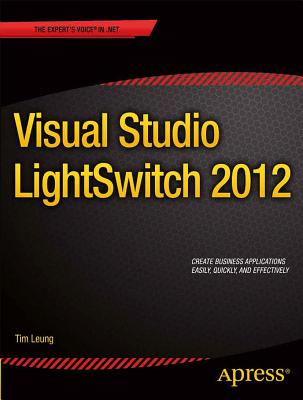 Visual Studio Lightswitch 2012 - Leung, Tim