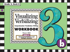 Visualizing and Verbalizing: Comprehension, Vocabulary, Writing: Workbook, Book 2 [Grade 3] - Bell, Nanci