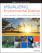 Visualizing Environmental Science 5e Loose-Leaf Print Companion