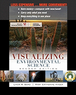 Visualizing Environmental Science, Second Edition Binder Ready Version