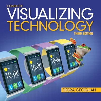 Visualizing Technology Complete - Geoghan, Debra