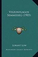 Viszonylagos Semmisseg (1905)