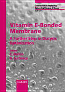 Vitamin E-Bonded Membrane: A Further Step in Dialysis Optimization
