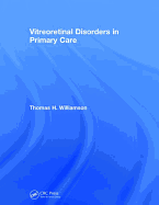 Vitreoretinal Disorders in Primary Care