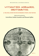 Vitsentzos Kornaros, Erotokritos: A translation with introduction and notes