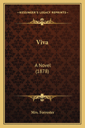Viva: A Novel (1878)
