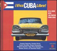 Viva Cuba Libre! - Various Artists