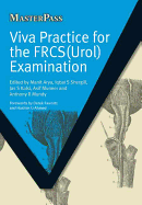 Viva Practice for the Frcs(urol) Examination