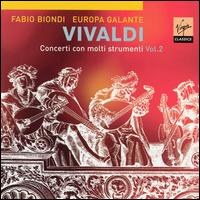 Vivaldi: Concerti con molti strumenti, Vol. 2 - Alessandro Piqu (oboe); Andrea Rognoni (violin); Antonio Fantinuoli (cello); Dileno Baldin (horn); Ermes Pecchinini (horn);...