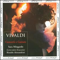 Vivaldi: Concerti e Cantate - Concerto Italiano; Rinaldo Alessandrini (conductor)
