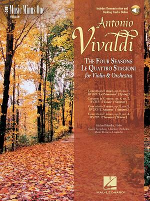 Vivaldi - Le Quattre Stagioni (the Four Seasons) for Violin and Orchestra Book/Online Audio - Vivaldi, Antonio (Composer)
