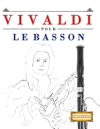 Vivaldi Pour Le Basson: 10 Pi