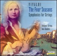 Vivaldi: The Four Seasons; Symphonies for Strings - Bela Banfalvi (violin); Budapest Strings