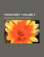 Vivian Grey; Volume 2