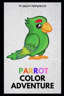 Vivid Feathers: A Parrot Color Adventure