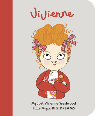 Vivienne Westwood: My First Vivienne Westwood [Board Book] - Sanchez Vegara, Maria Isabel