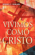 Vivimos Como Cristo